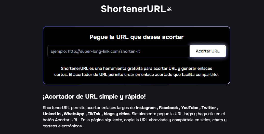 
      ShortenerURL permite acortar enlaces largos de Instagram , Facebook , YouTube , Twitter , Linked In , WhatsApp , TikTok , blogs y sitios. Simplemente pegue la URL larga y haga clic en el botón Acortar URL. En la página siguiente, copie la URL abreviada y compártala en sitios, chats y correos electrónicos.
    
